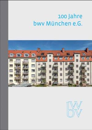 Cover: 100 Jahre bwv München e.G