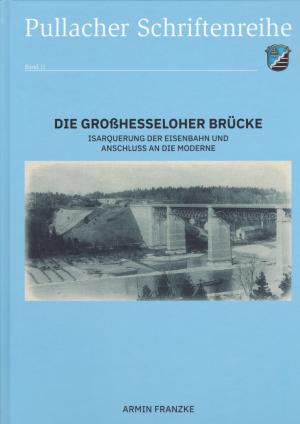 Die Großhesseloher Brücke