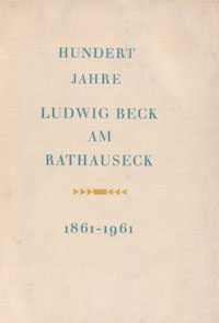 Lutz Joseph Maria – Hundert Jahre Ludwig Beck am Rathauseck