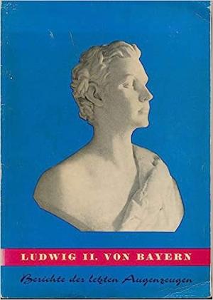 Ludwig II. von Bayern