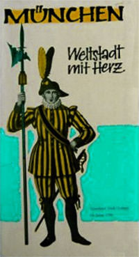 München Weltstadt mit Herz