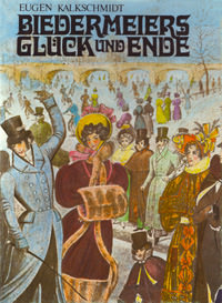Biedermeiers Glück und Ende