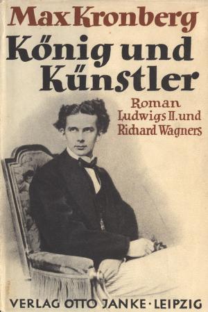 Kein Buchcover vorhanden: König und Künstler von Kronberg Max
