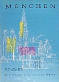 Hoferichter Ernst, Schrott Ludwig, Diesel Eugen - München - Die Stadt und unser Werk MAN LKW
