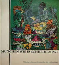 München Buch München wie es schreibt & isst.