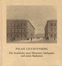 Ludwig I. von Bayern , Palais Leuchtenberg