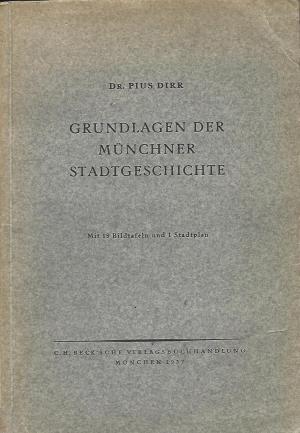 München Buch Grundlagen der Münchner Stadtgeschichte