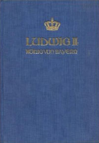 Ludwig II. König von Bayern