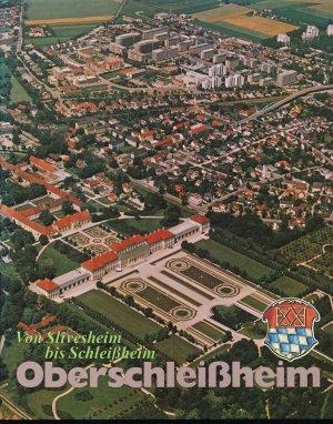 München Buch Oberschleißheim von Silvesheim bis Schleissheim