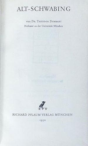 Dombart Theodor - Alt-Schwabing