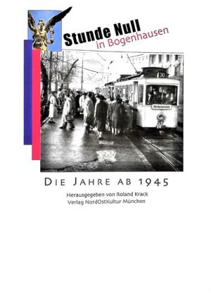 - Stunde Null in Bogenhausen
