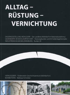 München Buch Alltag - Rüstung - Vernichtung