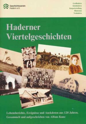  – Haderner Viertelgeschichten