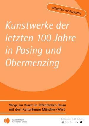  – Kunstwerke der letzten 100 Jahre in Pasing und Obermenzing