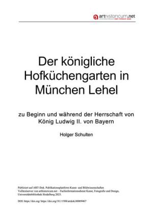 Schulten Holger - Der königliche Hofküchengarten in München Lehel